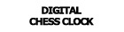 Digital chess clock